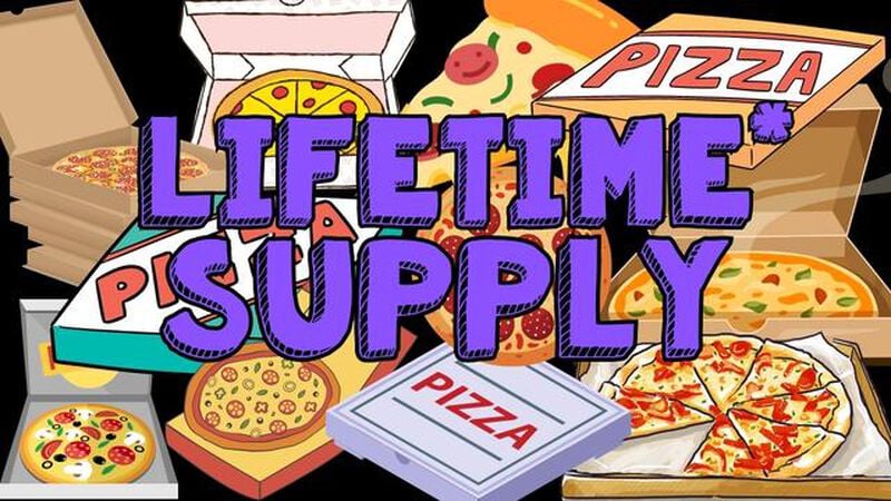 Lifetime* Supply
